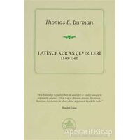Latince Kur’an Çevirileri - Thomas E. Burman - İthaki Yayınları