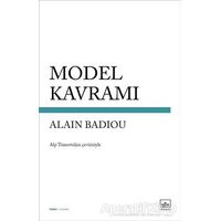 Model Kavramı - Alain Badiou - İthaki Yayınları