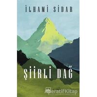 Şiirli Dağ - İlhami Sidar - İthaki Yayınları