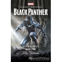 Kara Panter Kimdir? - Jesse J. Holland - İthaki Yayınları