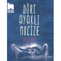 Dört Ayaklı Mucize - Julia Romp - Habitus Kitap