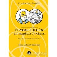 Platon Bir Gün Karikatür Çizer - Daniel Klein - Aylak Kitap