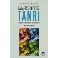 Başarısız Hipotez Tanrı - Victor J. Stenger - Aylak Kitap