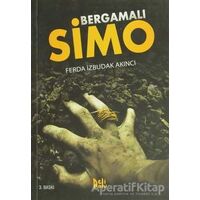 Bergamalı Simo - Ferda İzbudak Akıncı - Delidolu