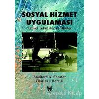 Sosyal Hizmet Uygulaması - Charles J. Horejsi - Nika Yayınevi