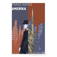 Amerika - Franz Kafka - İthaki Yayınları