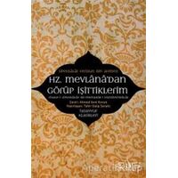 Hz. Mevlanadan Görüp İşittiklerim - Feridun B. Ahmed Sipahsalar - Sufi Kitap