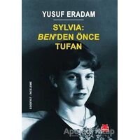 Sylvia: Ben’den Önce Tufan - Yusuf Eradam - Kırmızı Kedi Yayınevi
