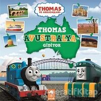 Thomas Avustralyaya Gidiyor - Thomas ve Arkadaşları - Kolektif - Eksik Parça Yayınları
