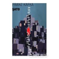 Şato - Franz Kafka - İthaki Yayınları