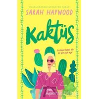 Kaktüs - Sarah Haywood - Yabancı Yayınları