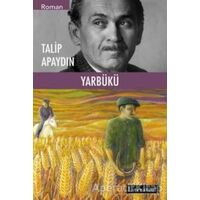 Yarbükü - Talip Apaydın - Literatür Yayıncılık