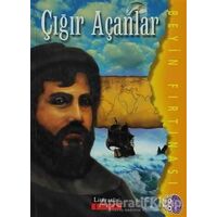 Çığır Açanlar - Ian Rohr - Literatür Çocuk