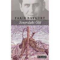 Sınırdaki Ölü - Fakir Baykurt - Literatür Yayıncılık