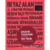 Grafik Tasarımı Değiştiren 100 Fikir - Steven Heller - Literatür Yayıncılık