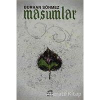 Masumlar - Burhan Sönmez - İletişim Yayınevi
