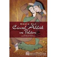 Cinsel Ahlak ve İslam - Kecia Ali - İletişim Yayınevi
