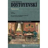 Öyküler - Fyodor Mihayloviç Dostoyevski - İletişim Yayınevi