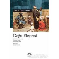 Doğu Ekspresi - John Dos Passos - İletişim Yayınevi