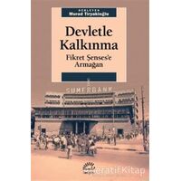 Devletle Kalkınma - Murad Tiryakioğlu - İletişim Yayınevi