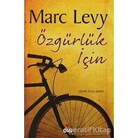 Özgürlük İçin - Marc Levy - Can Yayınları
