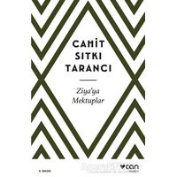 Ziya’ya Mektuplar - Cahit Sıtkı Tarancı - Can Yayınları