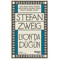 Lyon’da Düğün - Stefan Zweig - Can Yayınları