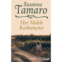Her Melek Korkunçtur - Susanna Tamaro - Can Yayınları