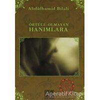 Örtülü Olmayan Hanımlara - Abdülhamid Bilali - Buruç Yayınları