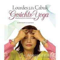 Gesichts Yoga - Lourdes J. D. Çabuk - Kaknüs Yayınları