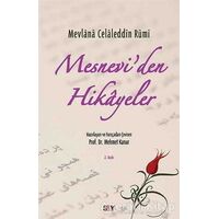 Mesnevi’den Hikayeler - Mevlana Celaleddin Rumi - Say Yayınları