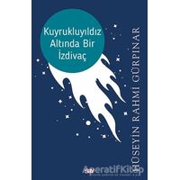 Kuyrukluyıldız Altında Bir İzdivaç - Hüseyin Rahmi Gürpınar - Say Yayınları