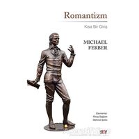 Romantizm - Michael Ferber - Say Yayınları