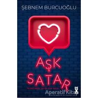 Aşk Satar - Şebnem Burcuoğlu - Dex Yayınevi