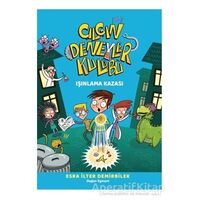 Işınlama Kazası - Çılgın Deneyler Kulübü 1 - Esra İlter Demirbilek - Doğan Egmont Yayıncılık