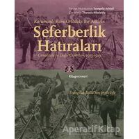 Karamanlı Rum Ortodoks Bir Askerin Seferberlik Hatıraları - Evangelia Achladi - Kitap Yayınevi