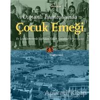 Osmanlı İstanbul’unda Çocuk Emeği - Yahya Araz - Kitap Yayınevi