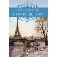 Paris’te Bir Türk - Ahmet Mithat - Tema Yayınları