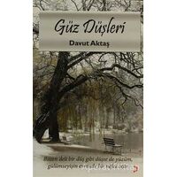 Güz Düşleri - Davut Aktaş - Cinius Yayınları