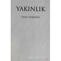 Yakınlık - Tanju Temimhan - Cinius Yayınları