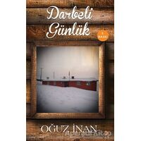 Darbeli Günlük - Oğuz İnan - Cinius Yayınları
