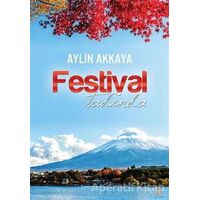 Festival Tadında - Aylin Akkaya - Cinius Yayınları