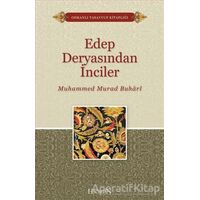 Edep Deryasından İnciler - Muhammed Murad Buhari - Hacegan Yayıncılık