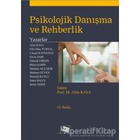 Psikolojik Danışma ve Rehberlik - Mustafa Kutlu - Anı Yayıncılık