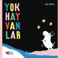 Yokhayvanlar - Ece Çiftçi - Can Çocuk Yayınları
