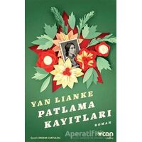 Patlama Kayıtları - Yan Lianke - Can Yayınları