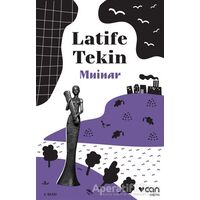 Muinar - Latife Tekin - Can Yayınları