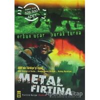 Metal Fırtına - Orkun Uçar - Timaş Yayınları
