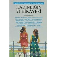 Murathan Munganın Seçtikleriyle Kadınlığın 21 Hikayesi - Charles Bukowski - Metis Yayınları
