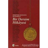 Bir Dersim Hikayesi - Murathan Mungan - Metis Yayınları